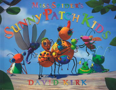 Miss Spider’s Sunny Patch Kids